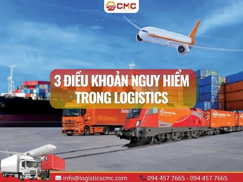 3 Điều Khoản Nguy Hiểm Nhất Trong Hợp Đồng Logistics Doanh Nghiệp Cần Đặc Biệt Lưu Ý