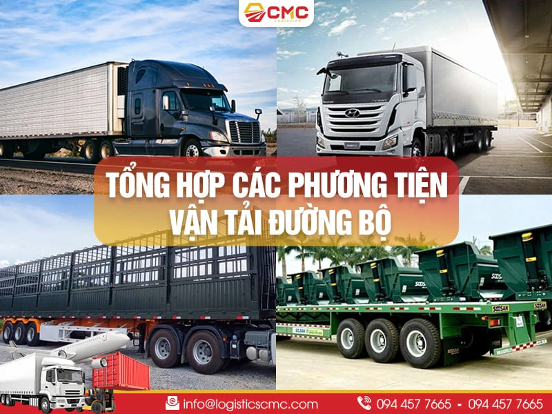 Tổng Hợp Các Phương Tiện Vận Tải Đường Bộ Phổ Biến Năm 2026