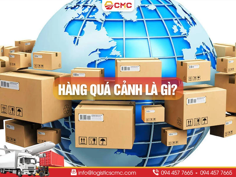 Hàng Quá Cảnh Là Gì? Các Quy Định Đối Với Hàng Quá Cảnh Năm 2026