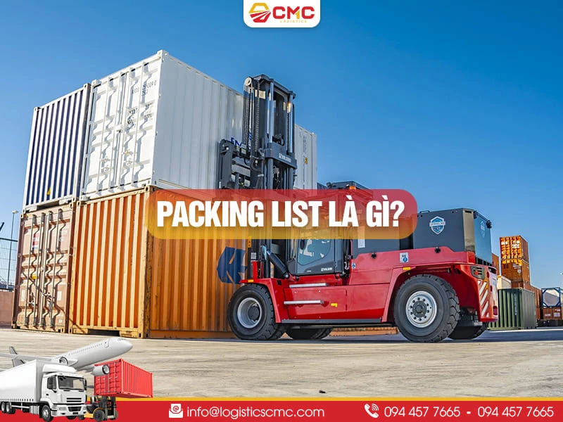 Packing List Là Gì? Vai Trò, Nội Dung & Cách Lập Packing List Năm 2026