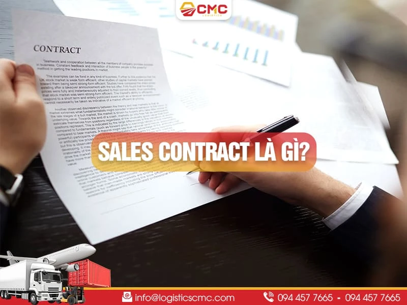 Sales Contract Là Gì? Những Kiến Thức Về Hợp Đồng Ngoại Thương Năm 2026