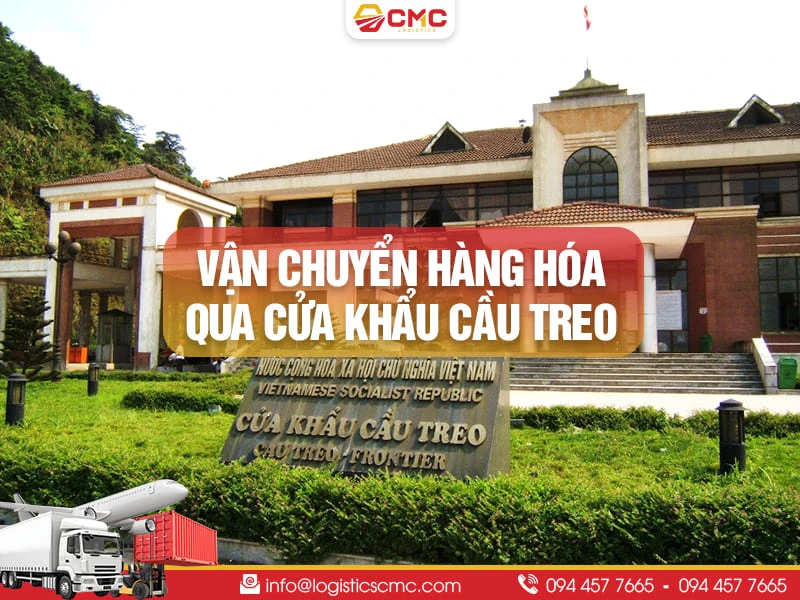 Dịch Vụ Vận Chuyển Hàng Hóa Qua Cửa Khẩu Cầu Treo - Nam Phao Năm 2026