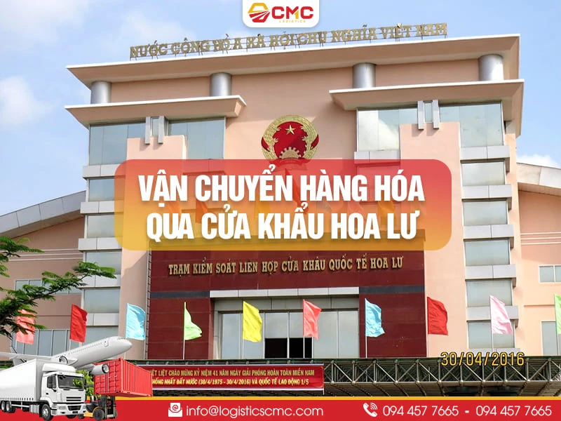 Dịch Vụ Vận Chuyển Hàng Hóa Qua Cửa Khẩu Hoa Lư Năm 2026